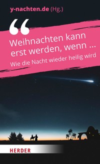 Weihnachten kann erst werden, wenn ... -  - ebook
