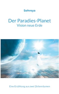 Der Paradies-Planet - Sohreya-Sabine Knoll - ebook