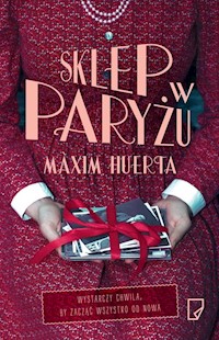 Sklep w Paryżu - Maxim Huerta - książka