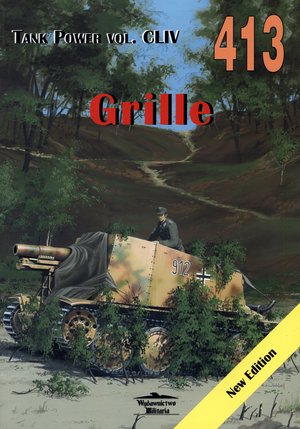 Grille. Tank Power vol. CLIV 413 - Janusz Ledwoch - książka