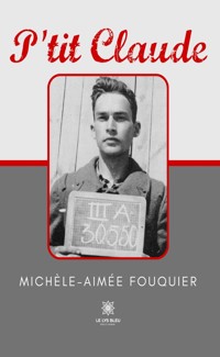 P’tit Claude - Michèle-Aimée Fouquier - ebook