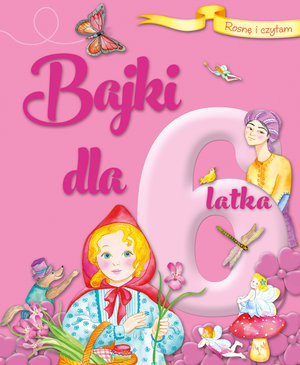 Rosnę i czytam Bajki dla 6-latka - Ana Doblado - książka