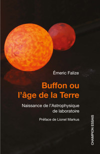 Buffon ou l'âge de la Terre - Emeric Falize - ebook