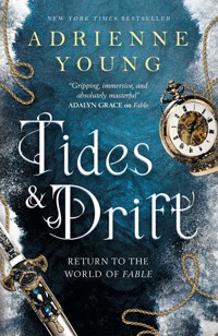Tides & Drift - Adrienne Young - ebook