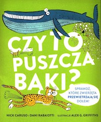 Czy to puszcza bąki? - Caruso Nick - książka