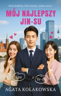 Mój najlepszy Jin-su - Agata Kołakowska - ebook