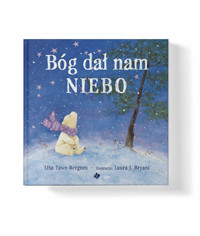Bóg dał nam niebo - Bergren Lisa Tawn - książka