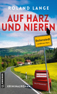 Auf Harz und Nieren - Roland Lange - ebook