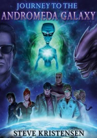 Journey to the Andromeda Galaxy - Steve Kristensen - ebook