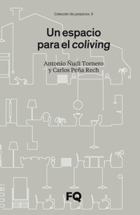 Un espacio para el coliving - Antonio Ñudi Tornero - ebook