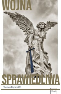 Wojna sprawiedliwa - Pegues Thomas - książka