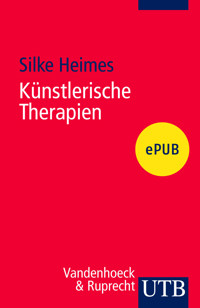 Künstlerische Therapien - Silke Heimes - ebook