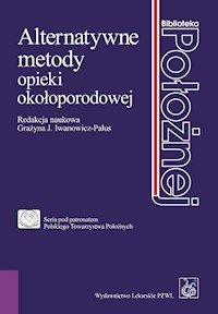 Alternatywne metody opieki okołoporodowej -  - książka