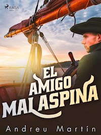 El amigo malaspina - Andreu Martín - ebook