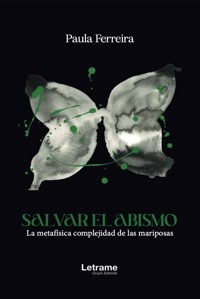 Salvar el abismo - Paula Ferreira - ebook