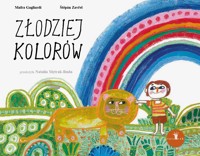 Złodziej kolorów - Mafra Gagliardi - książka