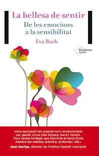 La bellesa de sentir - Eva Bach - ebook