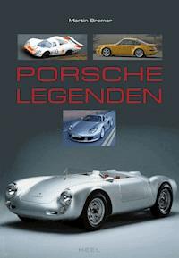 Porsche Legenden - Martin Bremer - ebook