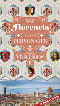 Florencia a través de sus personajes - Sílvia Colomé - ebook