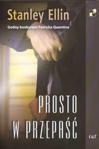 Prosto w przepaść - Stanley Ellin - ebook