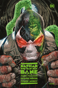 Batman - One Bad Day: Bane - Williamson Joshua - ebook