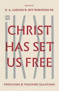 Christ Has Set Us Free -  - ebook