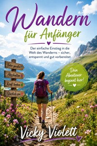 Wandern für Anfänger - Vicky Violett - ebook