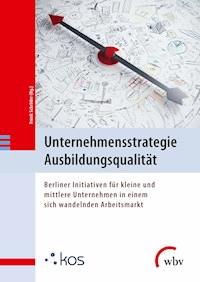 Unternehmensstrategie Ausbildungsqualität -  - darmowy ebook