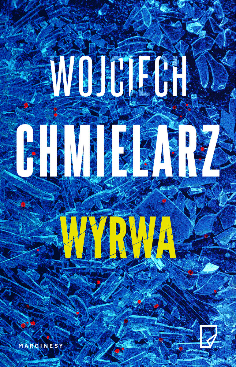 Wyrwa - Wojciech Chmielarz - książka