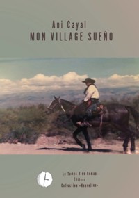 Mon village Sueño - Ani Cayal - ebook