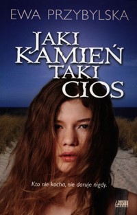 Jaki kamień taki cios - Ewa Przybylska - książka