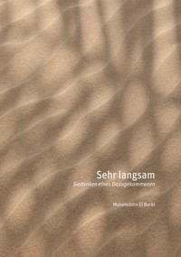 Sehr langsam - Muheieddin El Burki - ebook