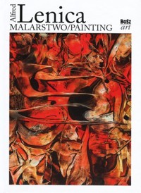 Alfred Lenica. Malarstwo / Painting - Alfred Lenica - książka