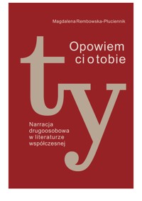 Opowiem ci o tobie - Magdalena Rembowska-Płuciennik - ebook