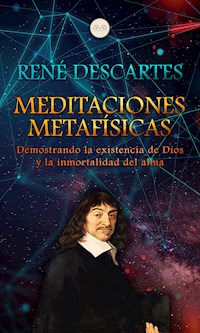 Meditaciones Metafísicas - René Descartes - ebook