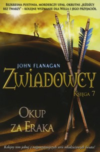 Okup za Eraka. Cykl Zwiadowcy. Księga 7 - John Flanagan - książka