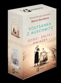 Kołysanka z Auschwitz / Dzieci żółtej gwiazdy - Mario Escobar - książka