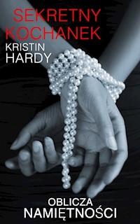Sekretny kochanek - Kristin Hardy - ebook