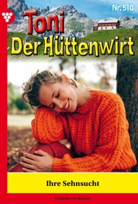 Ihre Sehnsucht - Friederike von Buchner - ebook