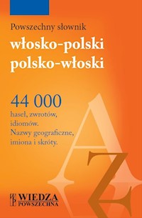 Powszechny słownik włosko-polski, polsko-włoski - Łopieńska Ilona, Borio Giorio, Korsak Tadeusz, Hornung Magdalena - książka