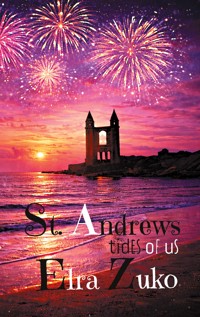 St. Andrews - Elra Zuko - ebook