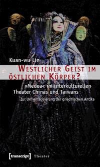 Westlicher Geist im östlichen Körper? - Kuan-wu Lin - ebook