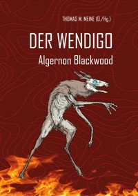 Der Wendigo - Thomas M. Meine - ebook