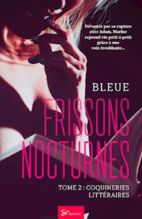 Frissons Nocturnes - Coquineries littéraires - Bleue - ebook