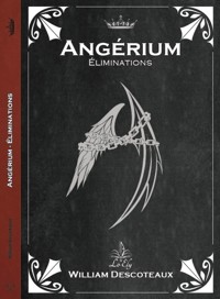 Angérium - William Descoteaux - ebook