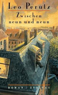 Zwischen neun und neun - Leo Perutz - ebook