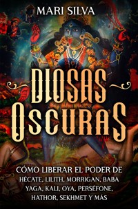 Diosas oscuras - Mari Silva - ebook