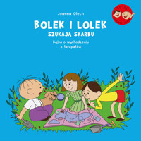 Bolek i Lolek szukają skarbu. Bajka o wychodzeniu z tarapatów - Joanna Olech - ebook + książka