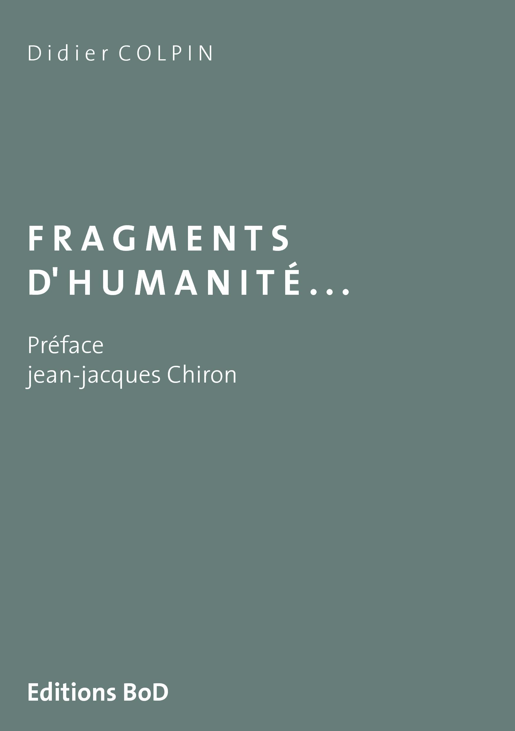 Fragments d'humanité...