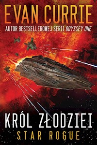 Star Rogue: Król złodziei - Currie Evan - książka